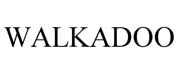 Trademark Logo WALKADOO