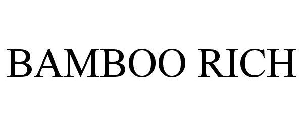 Trademark Logo BAMBOO RICH