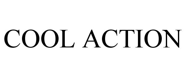 Trademark Logo COOL ACTION
