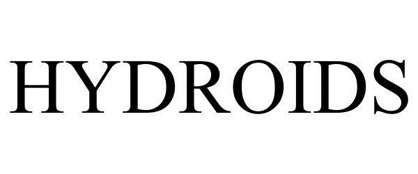 Trademark Logo HYDROIDS