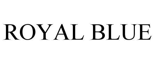 Trademark Logo ROYAL BLUE