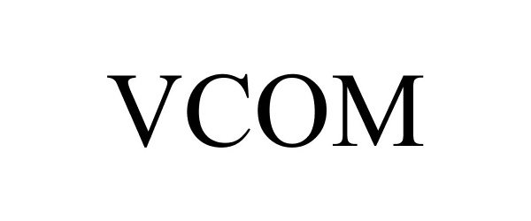 Trademark Logo VCOM