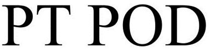 Trademark Logo PT POD