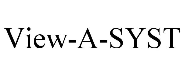 Trademark Logo VIEW-A-SYST