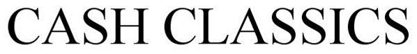 Trademark Logo CASH CLASSICS