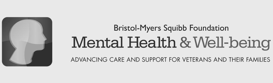  BRISTOL-MYERS SQUIBB FOUNDATION MENTAL HEALTH &amp; WELL-BEING ADVANCING CARE AND SUPPORT FOR VETERANS AND THEIR FAMILIES