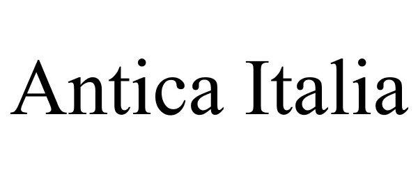 Trademark Logo ANTICA ITALIA