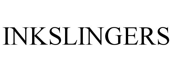 Trademark Logo INKSLINGERS