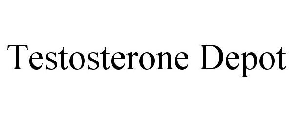 Trademark Logo TESTOSTERONE DEPOT