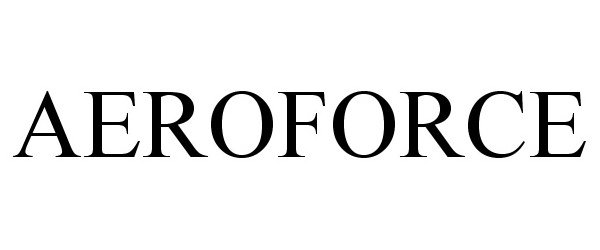 Trademark Logo AEROFORCE