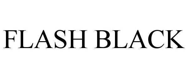  FLASH BLACK