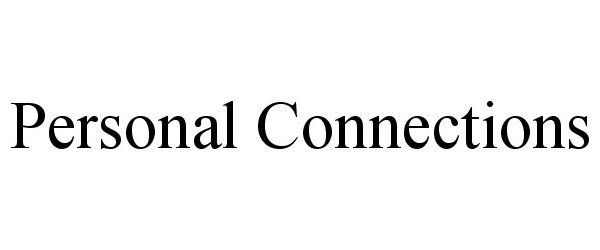 Trademark Logo PERSONAL CONNECTIONS