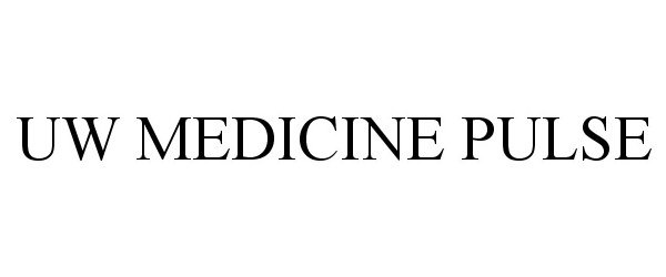 Trademark Logo UW MEDICINE PULSE