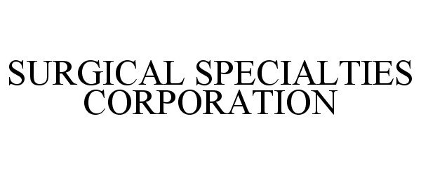 Trademark Logo SURGICAL SPECIALTIES CORPORATION