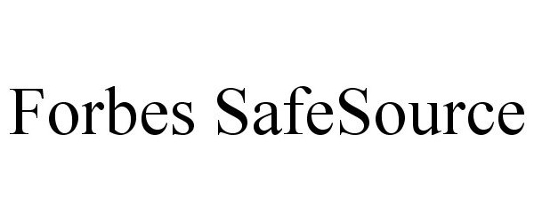  FORBES SAFESOURCE