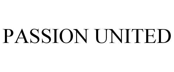 Trademark Logo PASSION UNITED