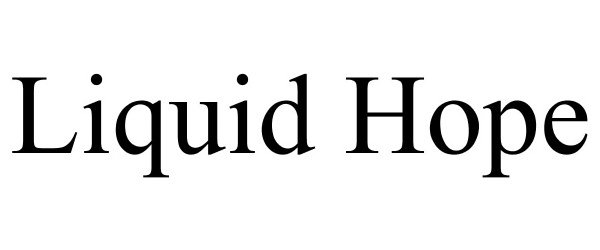 Trademark Logo LIQUID HOPE