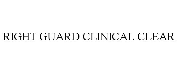 RIGHT GUARD CLINICAL CLEAR