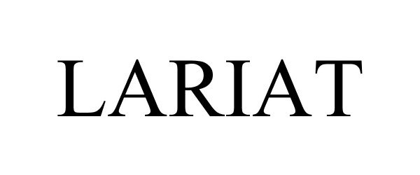 Trademark Logo LARIAT