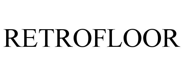 Trademark Logo RETRO FLOOR