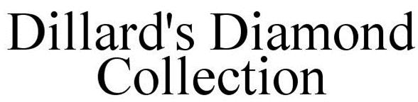 Trademark Logo DILLARD'S DIAMOND COLLECTION