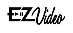 Trademark Logo EZVIDEO