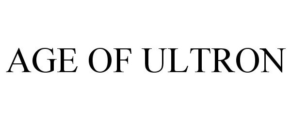 Trademark Logo AGE OF ULTRON