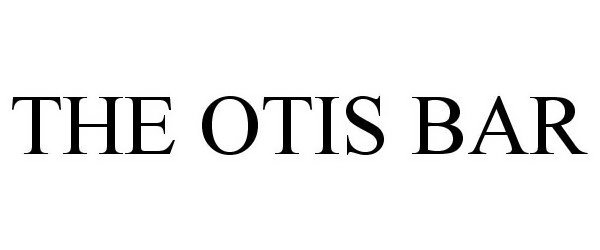 Trademark Logo THE OTIS BAR