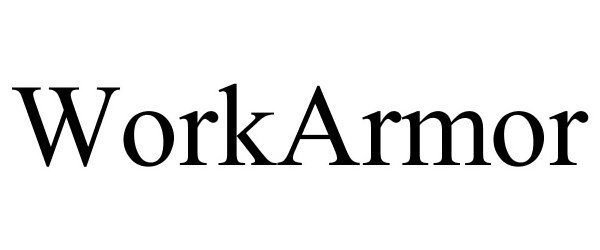 Trademark Logo WORKARMOR