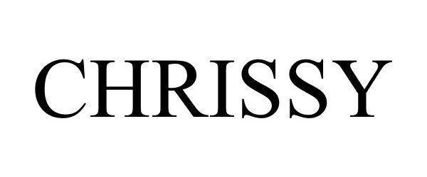 Trademark Logo CHRISSY