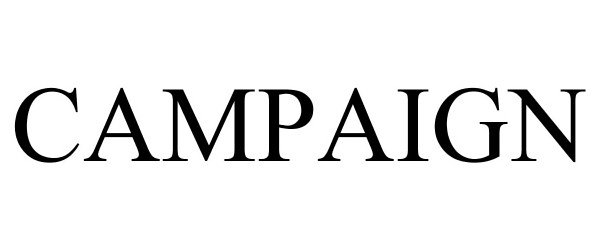 Trademark Logo CAMPAIGN