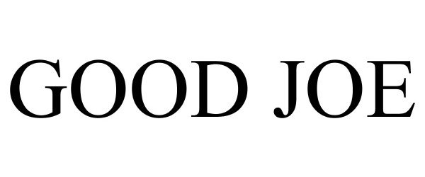 Trademark Logo GOOD JOE