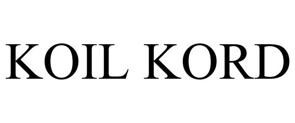 Trademark Logo KOIL KORD