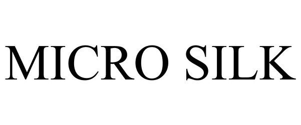 Trademark Logo MICRO SILK