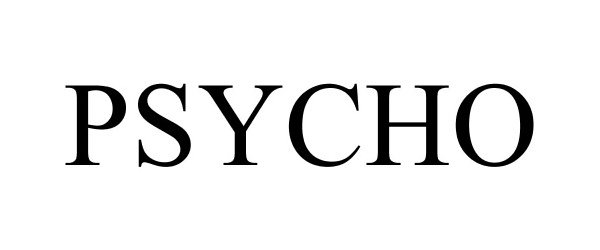 Trademark Logo PSYCHO