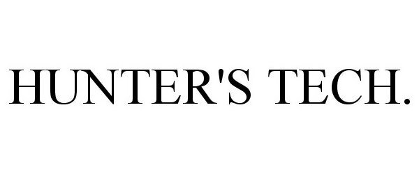 Trademark Logo HUNTER'S TECH