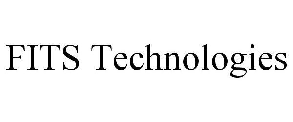 Trademark Logo FITS TECHNOLOGIES