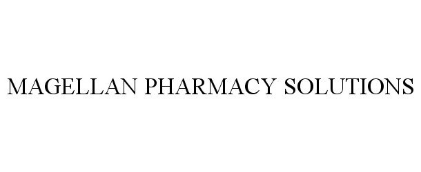  MAGELLAN PHARMACY SOLUTIONS