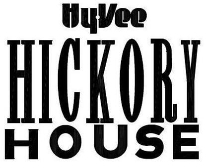 Trademark Logo HY-VEE HICKORY HOUSE