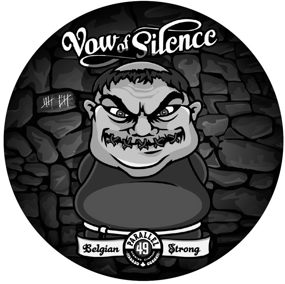Trademark Logo VOW OF SILENCE PARALLEL 49 BREWING COMPANY BELGIAN STRONG