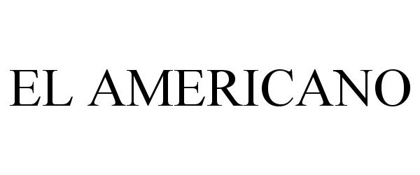 Trademark Logo EL AMERICANO