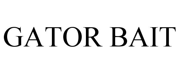 Trademark Logo GATOR BAIT