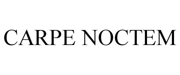 Trademark Logo CARPE NOCTEM