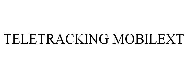 Trademark Logo TELETRACKING MOBILEXT