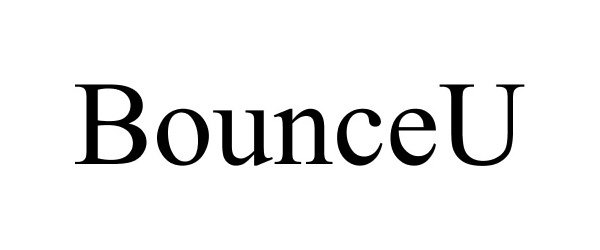 Trademark Logo BOUNCEU