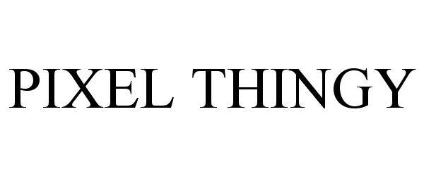 Trademark Logo PIXEL THINGY