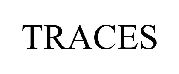 Trademark Logo TRACES