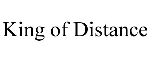 Trademark Logo KING OF DISTANCE