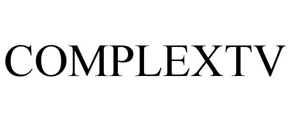 Trademark Logo COMPLEXTV