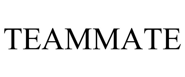 Trademark Logo TEAMMATE